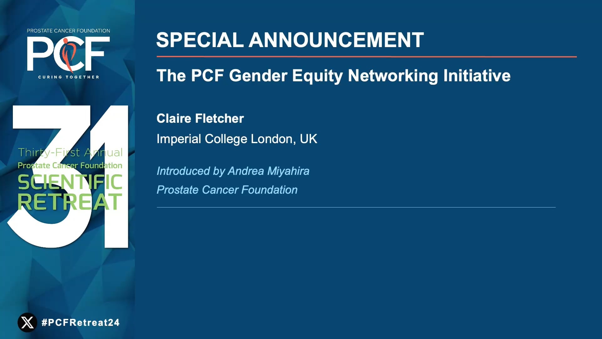 2024 Scientific Retreat- Special Announcement: The PCF Gender Equity ...