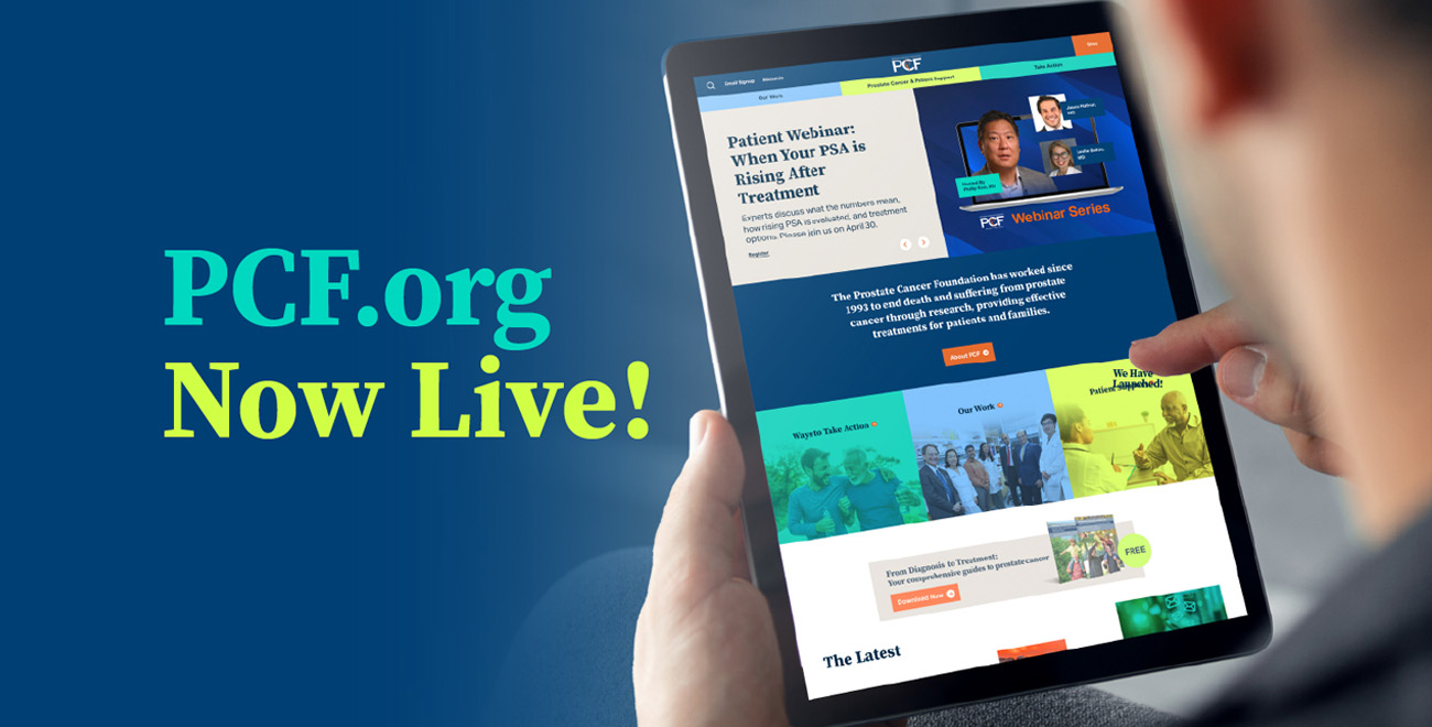 The Prostate Cancer Foundation Debuts Refreshed Website, Creating Enhanced Resource for Patients, Physicians, Researchers, Caregivers, and Donors