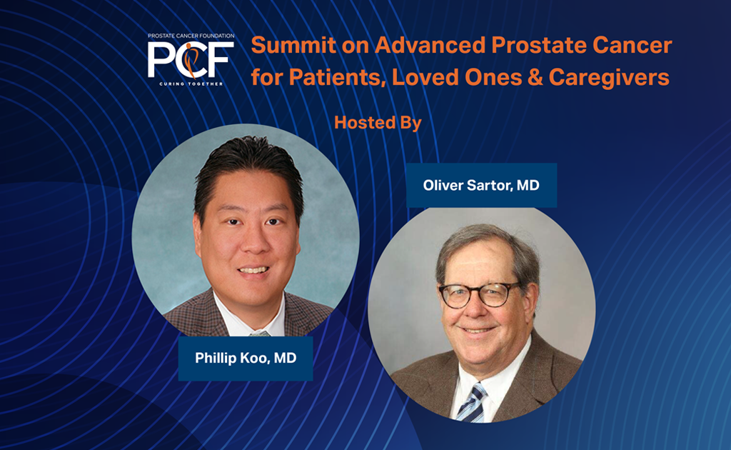 2025 Virtual Summit on Advanced Prostate Cancer for Patients, Loved Ones & Caregivers